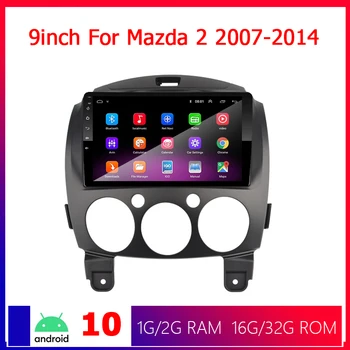 9 collu Android 10.1 2 Din Auto Radio Multimediju Atskaņotājs, GPS Mazda 2 2007 2008 2009 2010. - 2014. gadam 2din Autoradio Stereo WIFI Indash