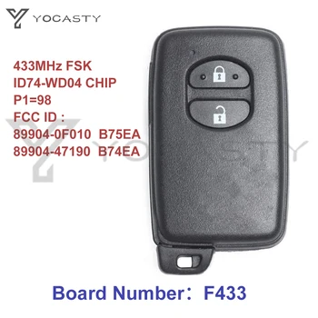 YOCASTY B75EA B74EA 2 Pogas 433MHz FSK F433 Valdes ID74-WD04 Smart Key Toyota Corolla IQ Prius 89904-0F010 89904-47190