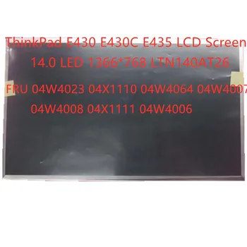 Jauna/ar Līdzvērtīgu Klēpjdatoru LCD Ekrāna ThinkPad E430 E430C E435 LCD Ekrāns FRU 04W4023 04W4007 04W4006 04W4064 04X1110 04X1111 04W4008