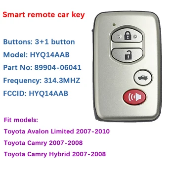 CN007203 Pēcpārdošanas 4 Pogu Tālvadības Toyota Camry Avalon 2007-2010 Smart Key FCCID HYQ14AAB-0140 89904-06041 314.3 MHZ