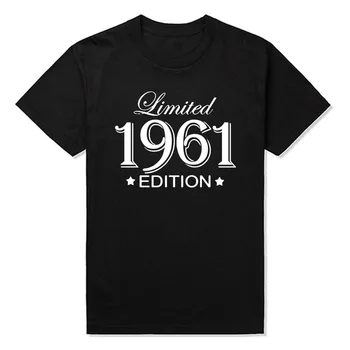 Smieklīgi Vasaras Style Limited Edition 1961 T Krekli Vīriešu Smieklīgi Dzimšanas dienas Īsām Piedurknēm O Kakla Kokvilnas Cilvēks 1961. Gadā T-krekls Topi